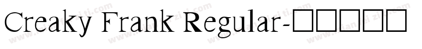 Creaky Frank Regular字体转换